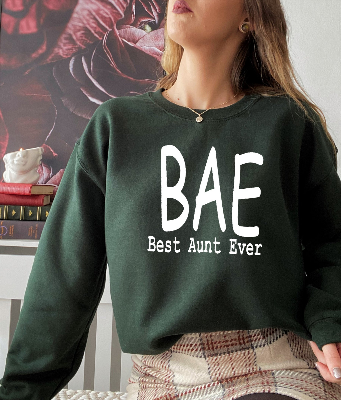 BAE Best Aunt Ever Sweatshirt - Ultimate Combination Of Warmth & Comfort