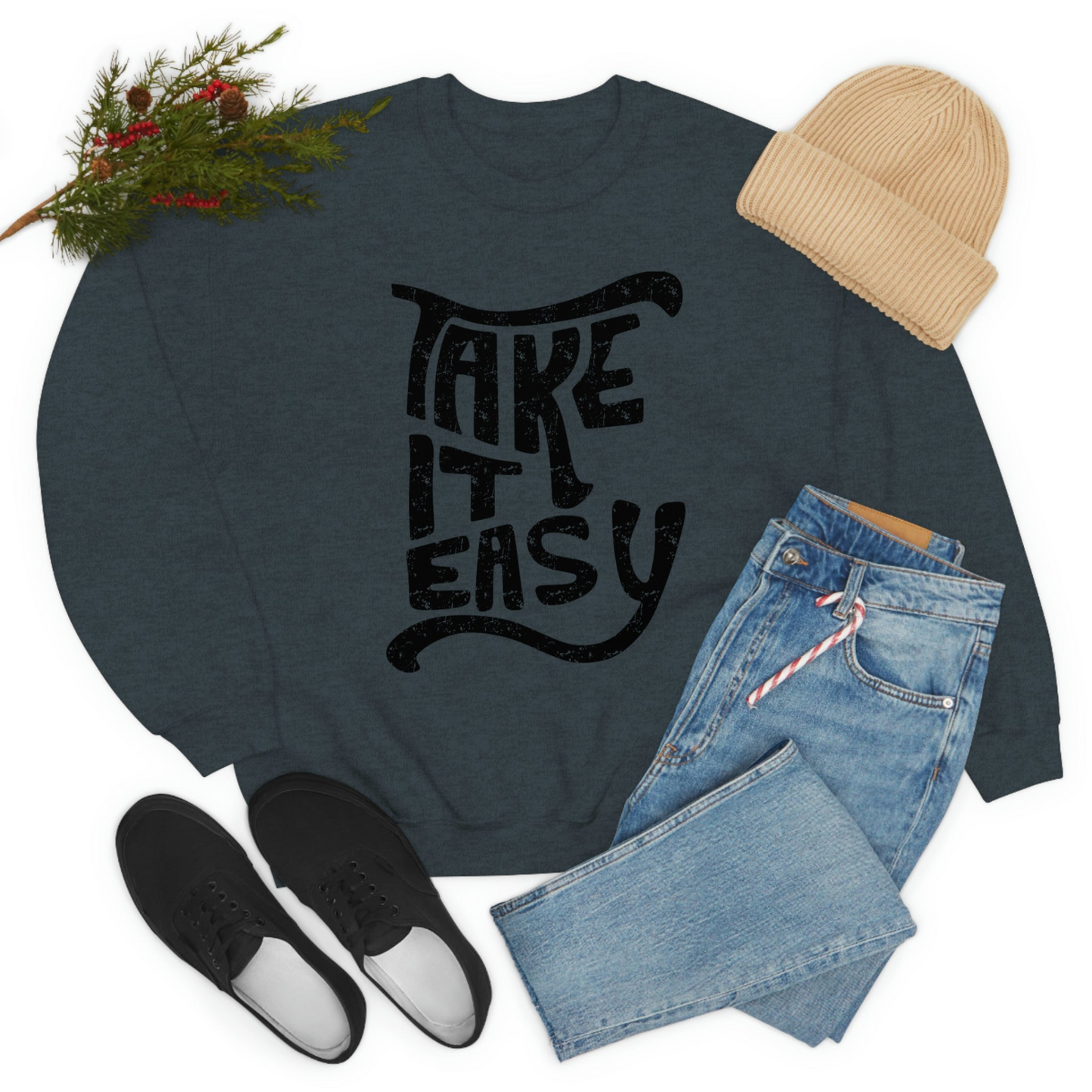 Take It Easy Sweatshirt - Ultimate Combination Of Warmth & Comfort