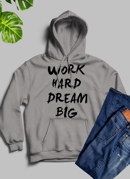 Sudadera con capucha WORK HARD DREAM BIG: forro polar de alta calidad y peso pesado meticulosamente elaborado