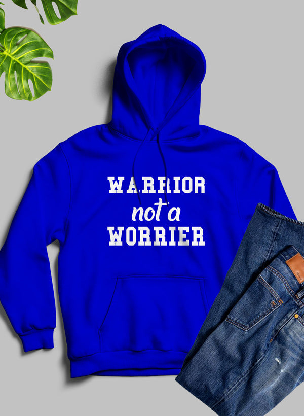 Sudadera con capucha Warrior Not A Worrier: forro polar de alta calidad y peso pesado meticulosamente elaborado