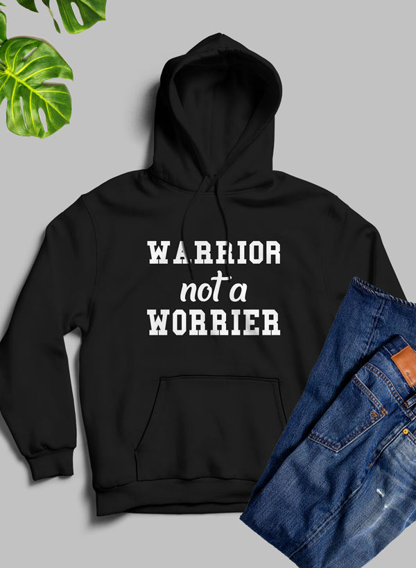 Sudadera con capucha Warrior Not A Worrier: forro polar de alta calidad y peso pesado meticulosamente elaborado