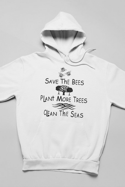 Save The Bees Plant More Trees Clean The Seas 连帽衫 - 精心制作的厚重高品质羊毛