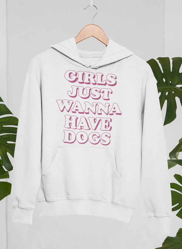 Sudadera con capucha para niñas Just Wanna Have Dogs, forro polar de alta calidad, peso pesado, meticulosamente elaborado