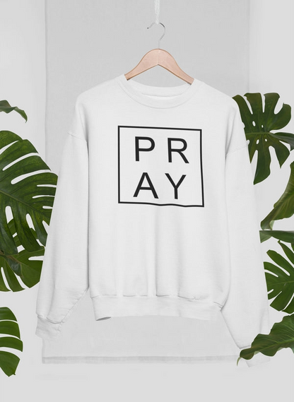 Pray Sweat Shirt - Ultimate Combination Of Warmth & Comfort