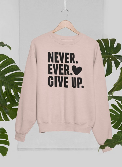 Sudadera Never Ever Give Up: combinación definitiva de calidez y comodidad 