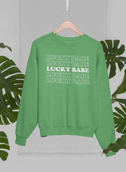 Lucky babe Sweatshirt - Ultimate Combination Of Warmth & Comfort