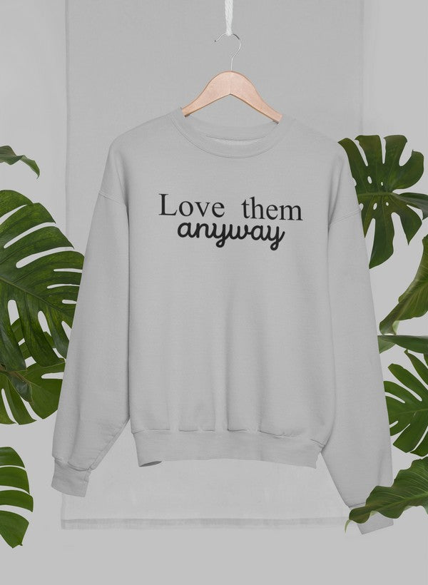 Sudadera Love Them Anyway: combinación definitiva de calidez y comodidad 